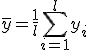 \bar y = \frac{1}{l} \sum_{i=1}^l y_i;