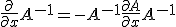 \frac{\partial}{\partial x}A^{-1} = -A^{-1}\frac{\partial A}{\partial x}A^{-1}