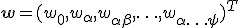 \mathbf{w} = (w_0, w_{\alpha}, w_{\alpha\beta}, \ldots , w_{{\alpha} \ldots {\psi}})^T