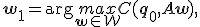 \mathbf{w_1} = \arg \underset{\mathbf{w} \in \mathcal{W}}{max} C(\mathbf{q_0}, A\mathbf{w}),