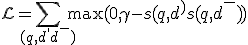 \mathcal{L} = \sum_{(q, d^+, d^-)} \max(0, \gamma - s(q, d^+) + s(q, d^-))