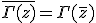 \overline{\Gamma(z)} = \Gamma(\overline{z})