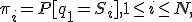 \pi_i = P[q_1 = S_i],      1 \le i \le N,     