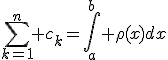 \sum_{k=1}^n c_k=\int_a^b \rho(x)dx