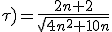 corr(\rho,\;\tau)=\frac{2n+2}{\sqrt{4n^2+10n}}