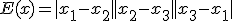  E(x) = |x_1 - x_2| + |x_2 - x_3| + |x_3 - x_1|