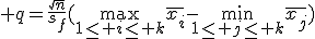  q=\frac{\sqrt{n}}{s_f}(\max_{1\le i\le k}\bar{x_i}-\min_{1\le j\le k}\bar{x_j})