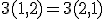 3(1,2) = 3(2,1)