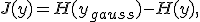 J(y)=H(y_{gauss})-H(y),