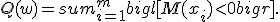 Q(w) = sum_{i=1}^m bigl[ M(x_i) < 0 bigr].