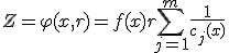 Z=\varphi(x,r)=f(x)+ r\sum_{j=1}^m\frac{1}{c_j(x)}