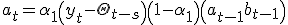 a_t=\alpha_1 \left( y_t - \Theta_{t-s} \right) + \left(1-\alpha_1 \right)\left(a_{t-1} +b_{t-1}\right)