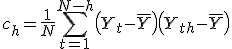 c_h = \frac{1}{N}\sum_{t=1}^{N-h} \left(Y_t - \bar{Y}\right)\left(Y_{t+h} - \bar{Y}\right)