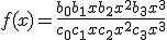 f(x)=\frac{b_0 + b_1 x+b_2x^2+b_3 x^3}{c_0 + c_1 x+c_2x^2+c_3 x^3}