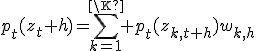 p_t(z_t+h)=\sum_{k=1}^\K p_t(z_{k,t+h})w_{k,h}