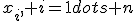 x_i, i=1dots n