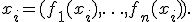 
x_i=(f_1(x_i),\ldots,f_n(x_i)).
